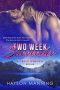 [Hot Nights in Montana 01] • Two Week Surrender